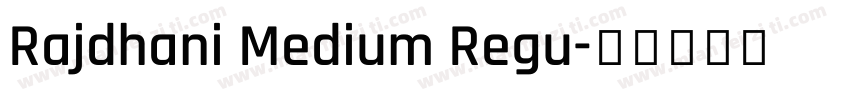 Rajdhani Medium Regu字体转换